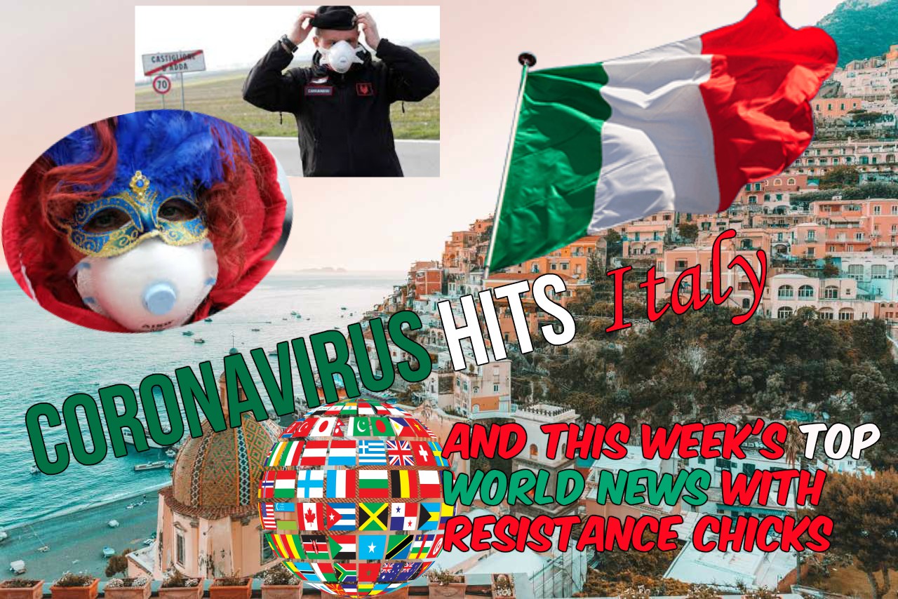 Coronavirus Hits Italy; Far Left Sabotage Canadian Railway & This Week’s Top EU/UK News 2/23/2020