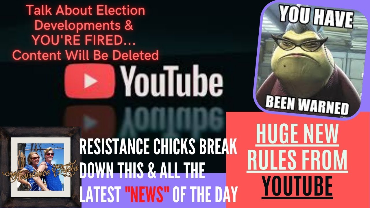 BREAKING! YouTube’s New “RULES” For Creators… Toe The Line OR ELSE! 12/9/2020 Plus Updates