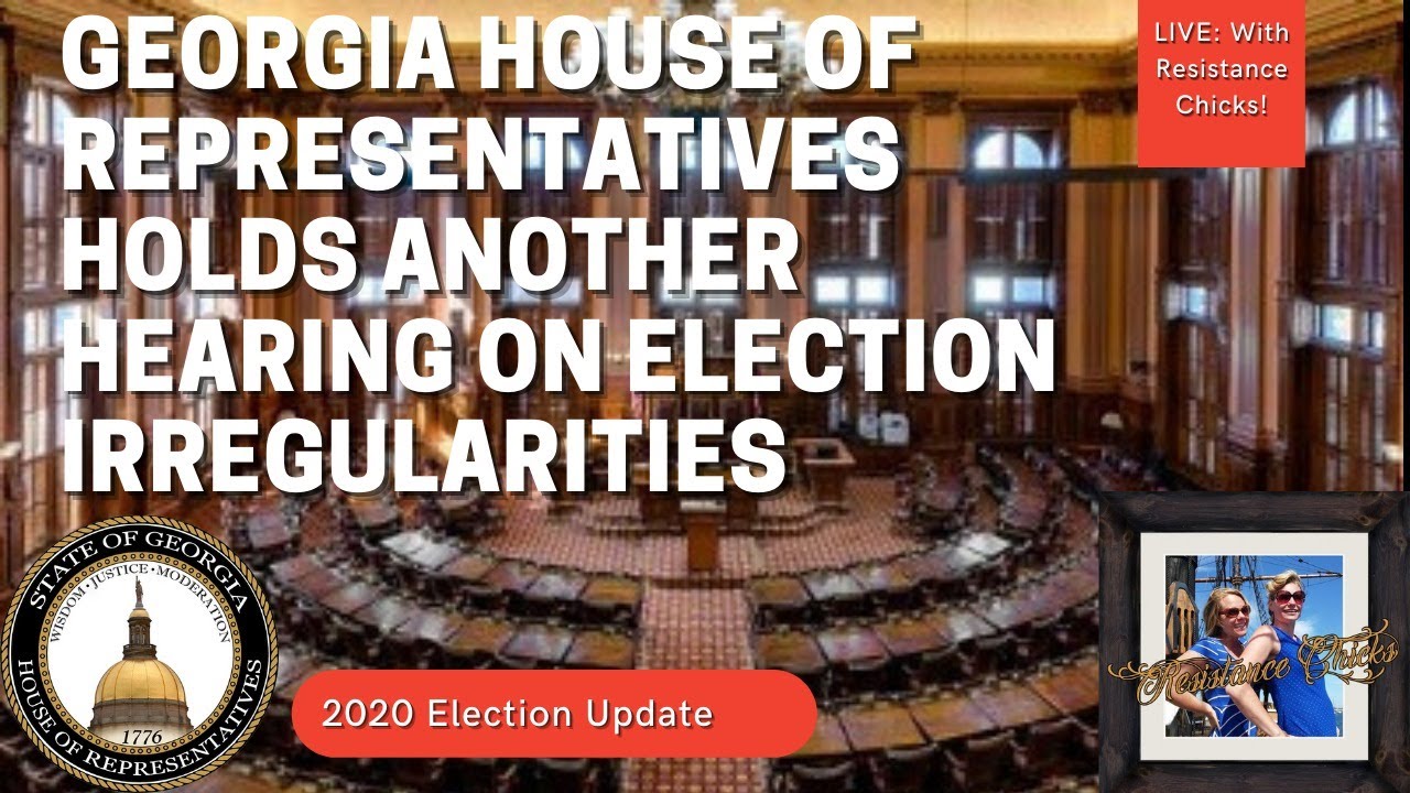 🔴 LIVE: Georgia House of Representatives Holds Another Hearing on Election Irregularities