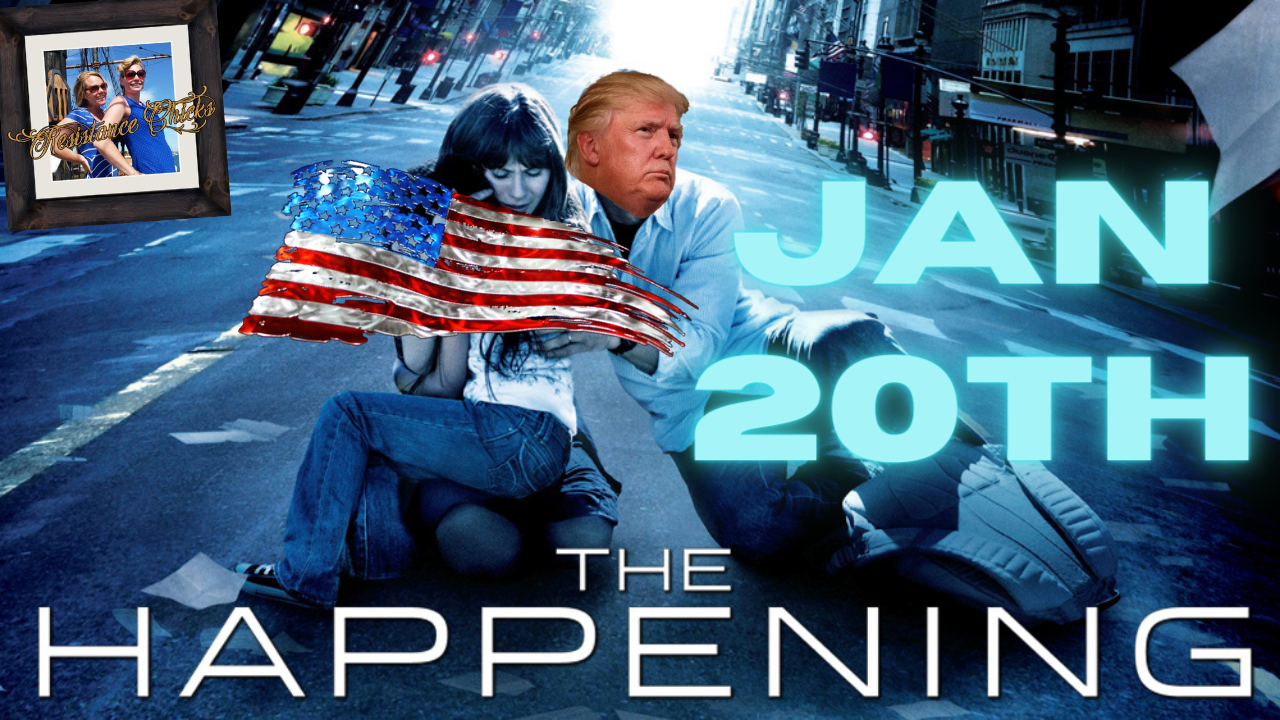January 20th, 2021… THE HAPPENING & GOOD NEWS For Patriots!