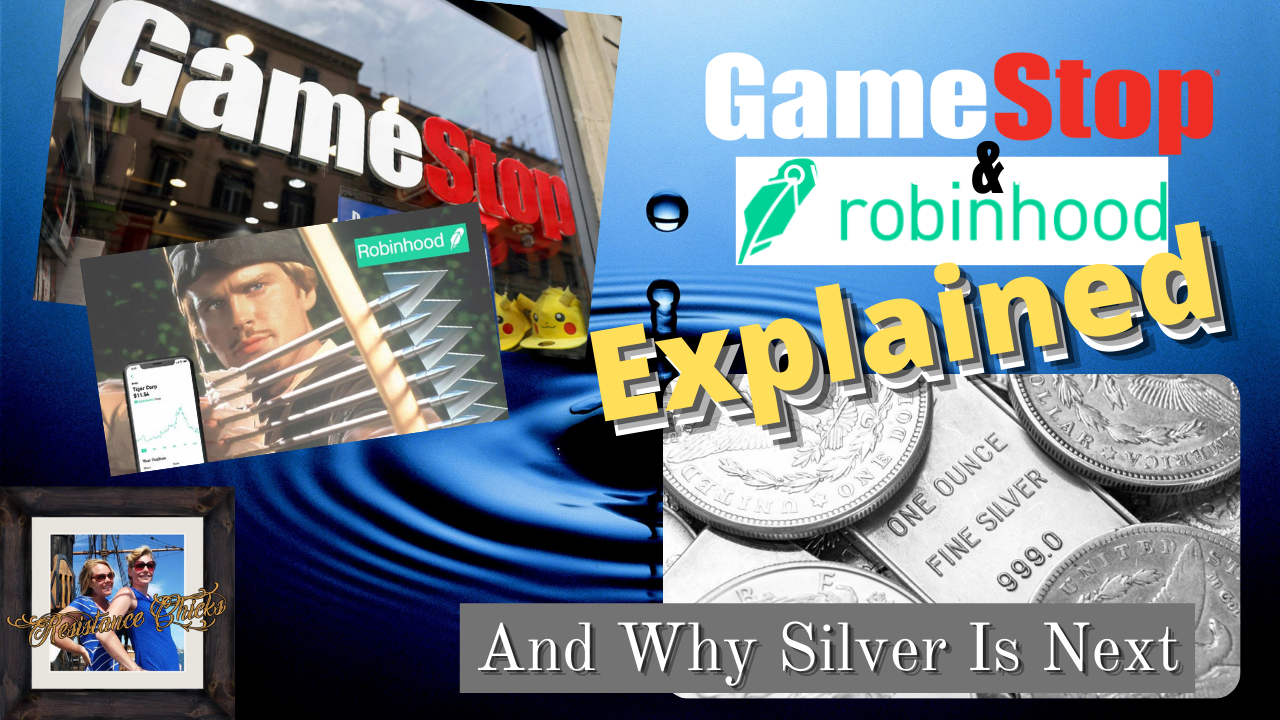 GameStop & Robinhood Explained & Why Silver is NEXT!