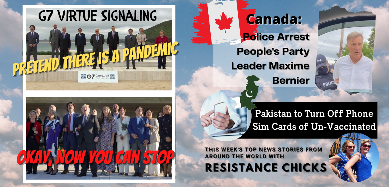 Wake Up Canada! Bernier & Pastors Arrested; Pakistan to Turn off Phone of Un-Vaccinated