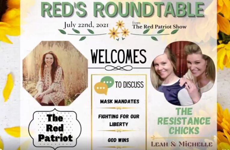 THE RED PATRIOT SHOW WELCOMES THE RESISTANCE CHICKS TO THE ROUNDTABLE