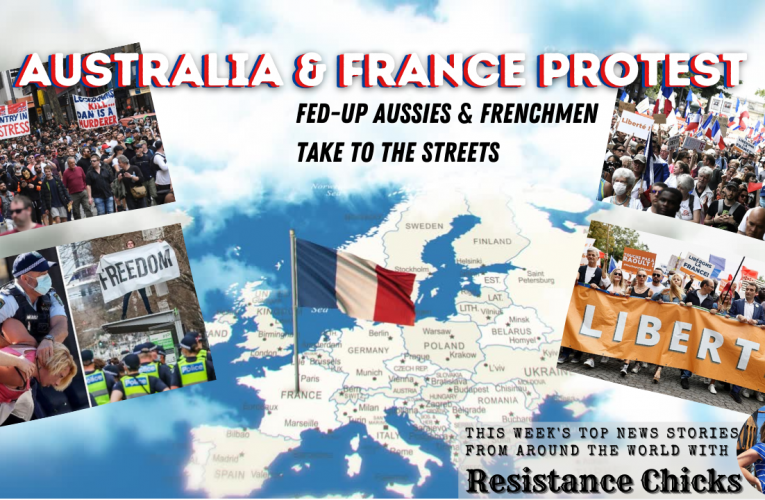 Australia & France Protest: Fed-up Aussies Take to the Streets! World News 8/22/21