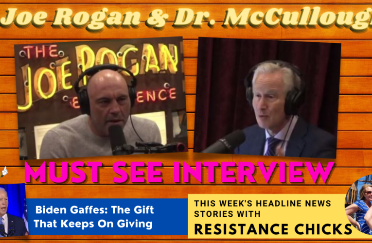 Joe Rogan & Dr. Peter McCullough Must See Interview