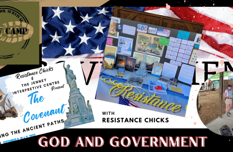 Resistance Chicks God and Government  Old School Survival Bootcamp