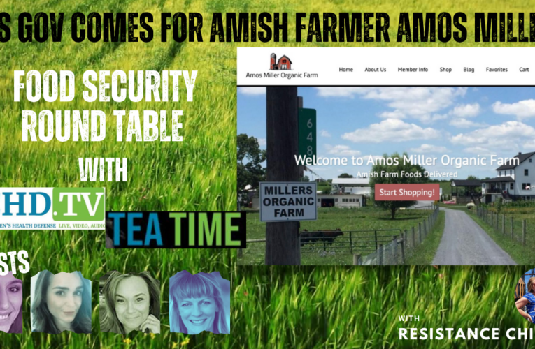 US Gov Comes For Amish Farmer Amos Miller Food Security Roundtable