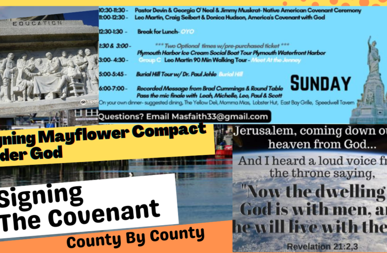 Sunday 3rd Day 9-11 @11:11 am Signing “The Covenant” Restoring The Ancient Pathways Jeremiah  6:16  Plymouth MA
