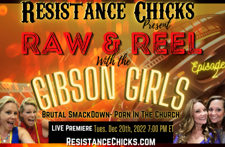 Raw & Reel w/ the Gibson Girls: Brutal SmackDown- Porn In The Church