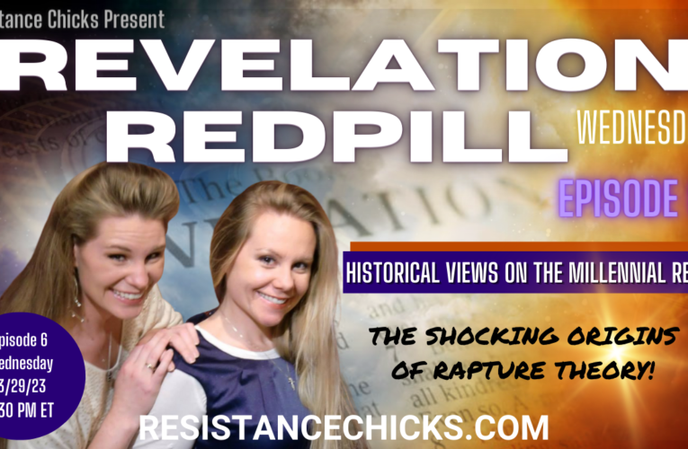 REVELATION REDPILL Ep6- Millenial Reign
