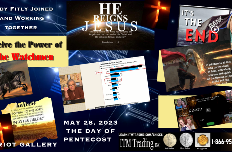 Receive The Power of The Watchmen Pentecost May 28 2023