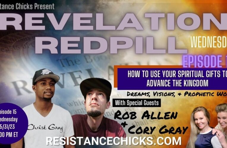 Revelation RedPill Wednesday EP 15