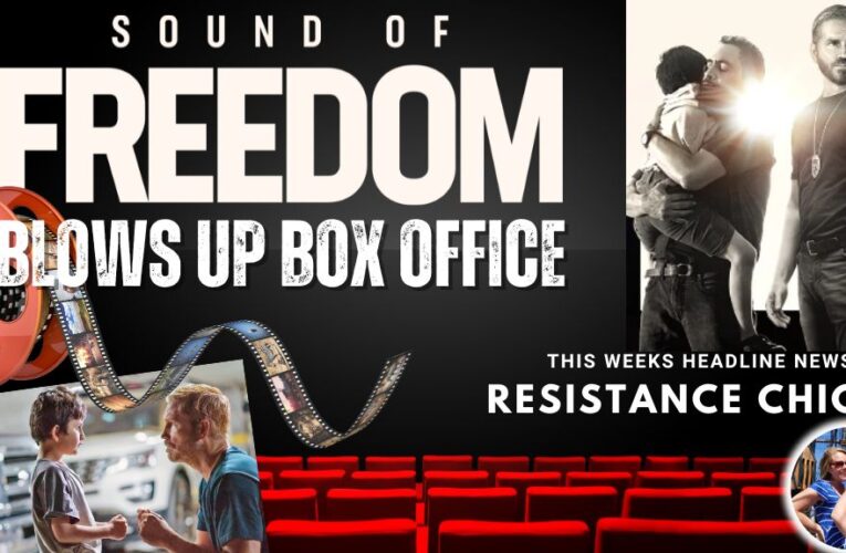 Sound of Freedom Blows Up Box Office
