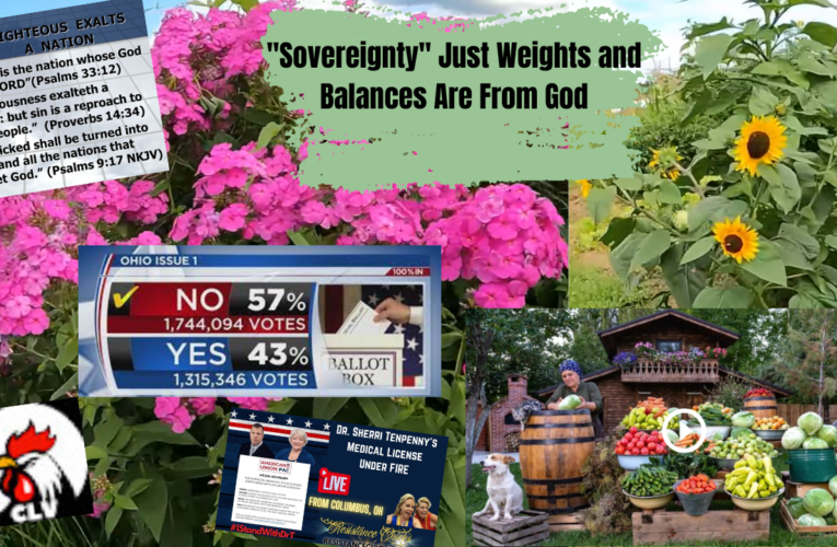 “Sovereignty” Just Weights and Balances Are From God