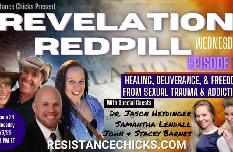 Revelation Red Pill EP 28