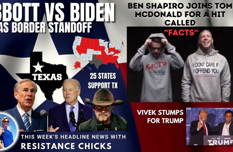 Abbott Vs Biden Texas Border Standoff