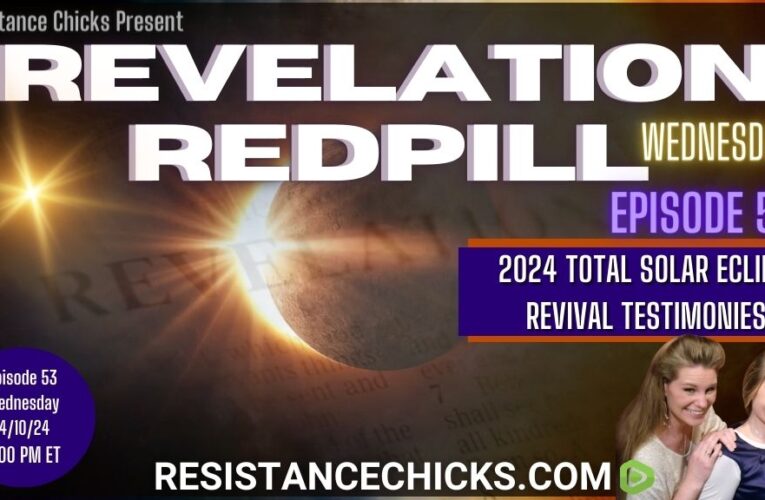 Revelation Redpill EP 53