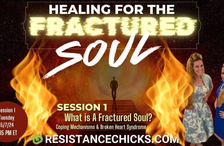 Healing For The Fractured Soul – Session 1