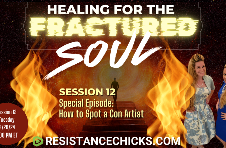 Healing For the Fractured Soul Session 12