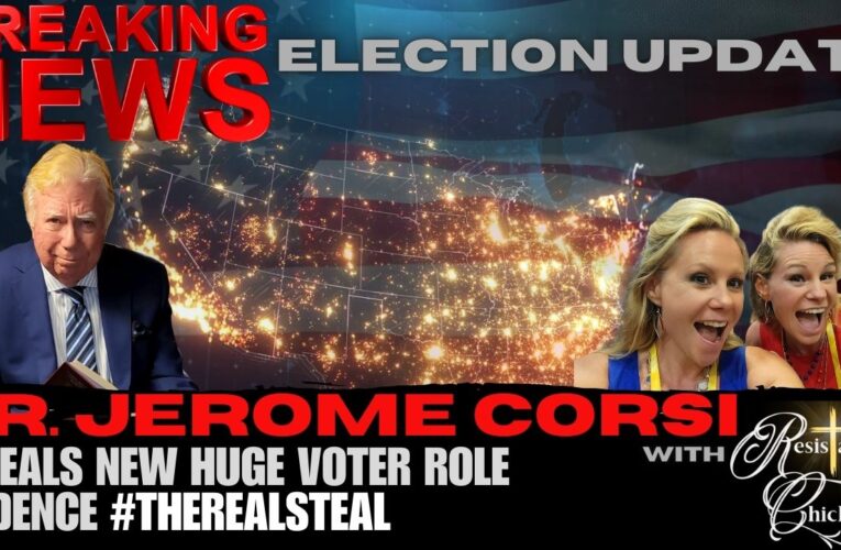 Dr. Jerome Corsi & The Real Steal