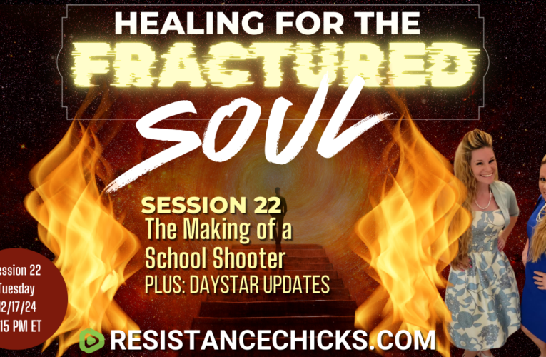 Healing For The Fractured Soul Session 22