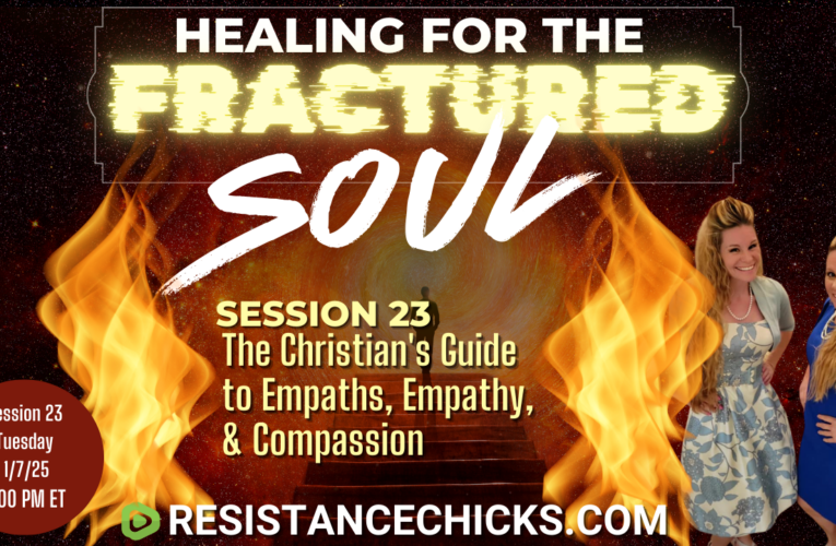 Healing For the Fractured Soul Session 23
