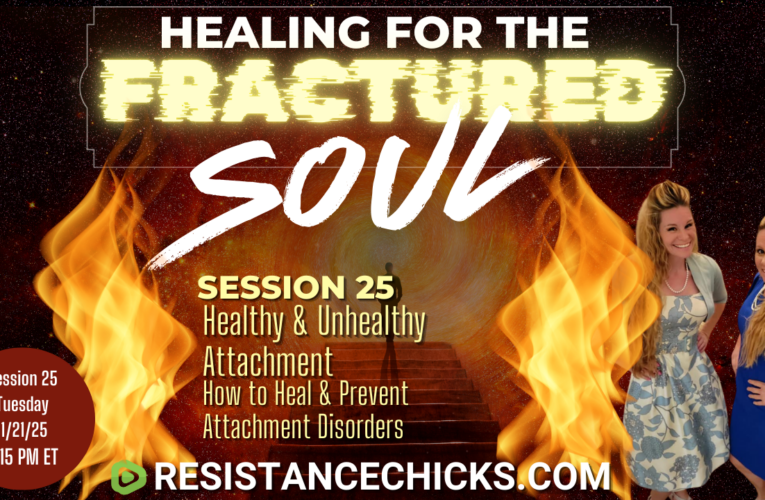 Healing For the Fractured Soul Session 25