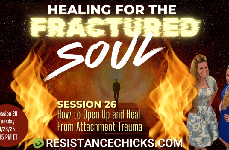 Healing For the Fractured Soul Session 26