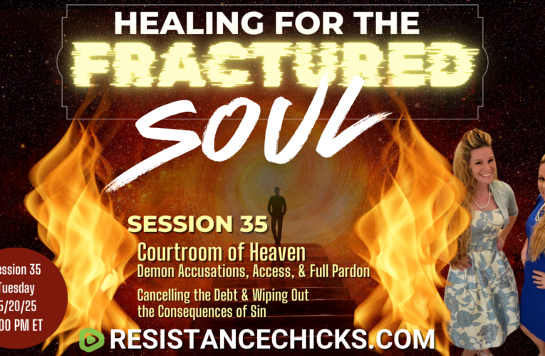 Healing For the Fractured Soul Session 35