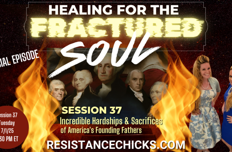 Healing For The Fractured Soul Session 37