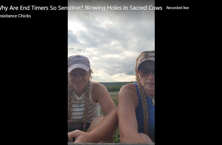 Why Are End Timers So Sensitive? Blowing Holes In Sacred Cows