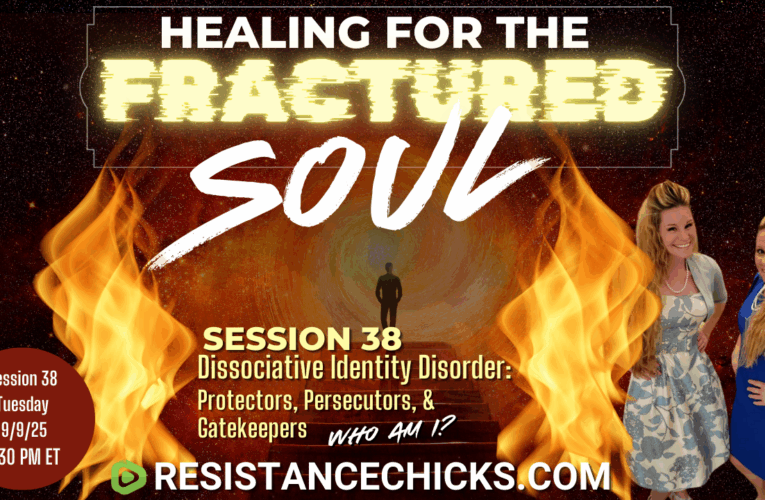 Healing For The Fractured Soul Session 38