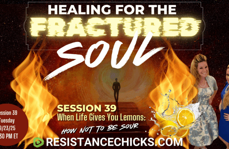 Healing For The Fractured Soul Session 39