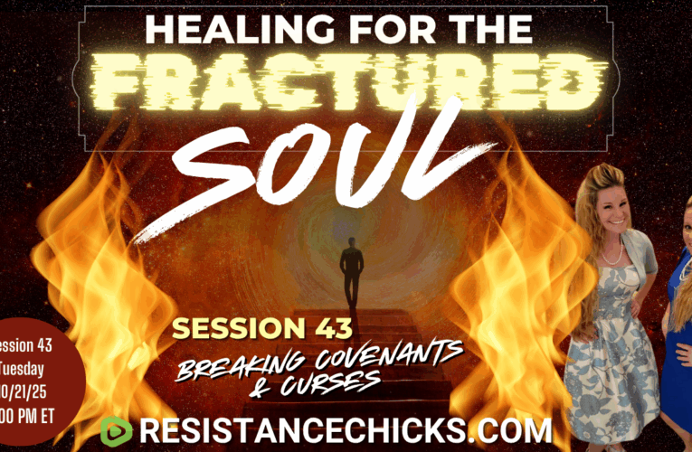 Healing For the Fractured Soul Session 43