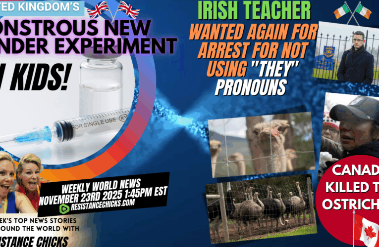 UK’s Monstrous New Gender Experiment on Kids!