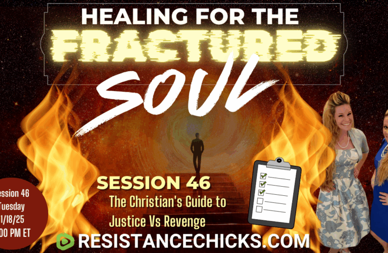 Healing For the Fractured Soul Session 46
