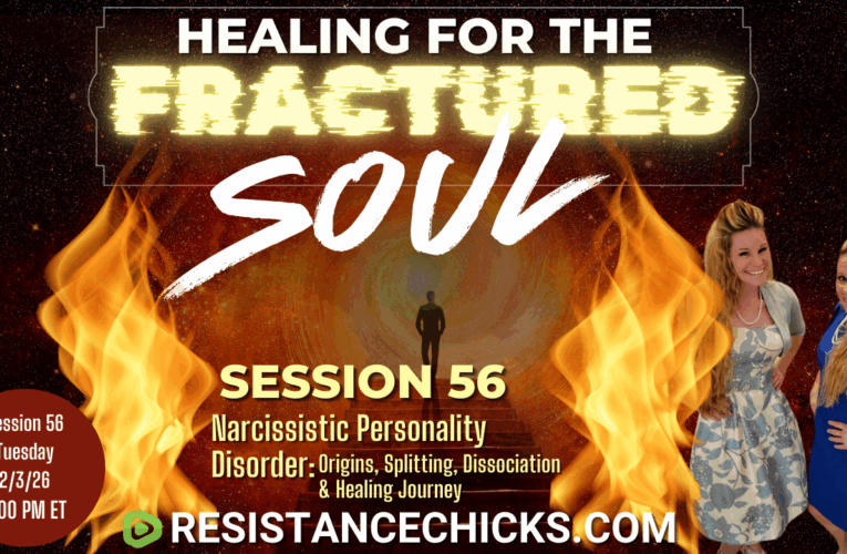 Healing For the Fractured Soul Session 56