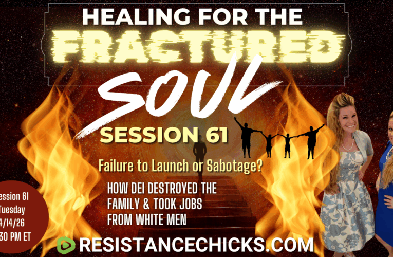 Healing For the Fractured Soul Session 61